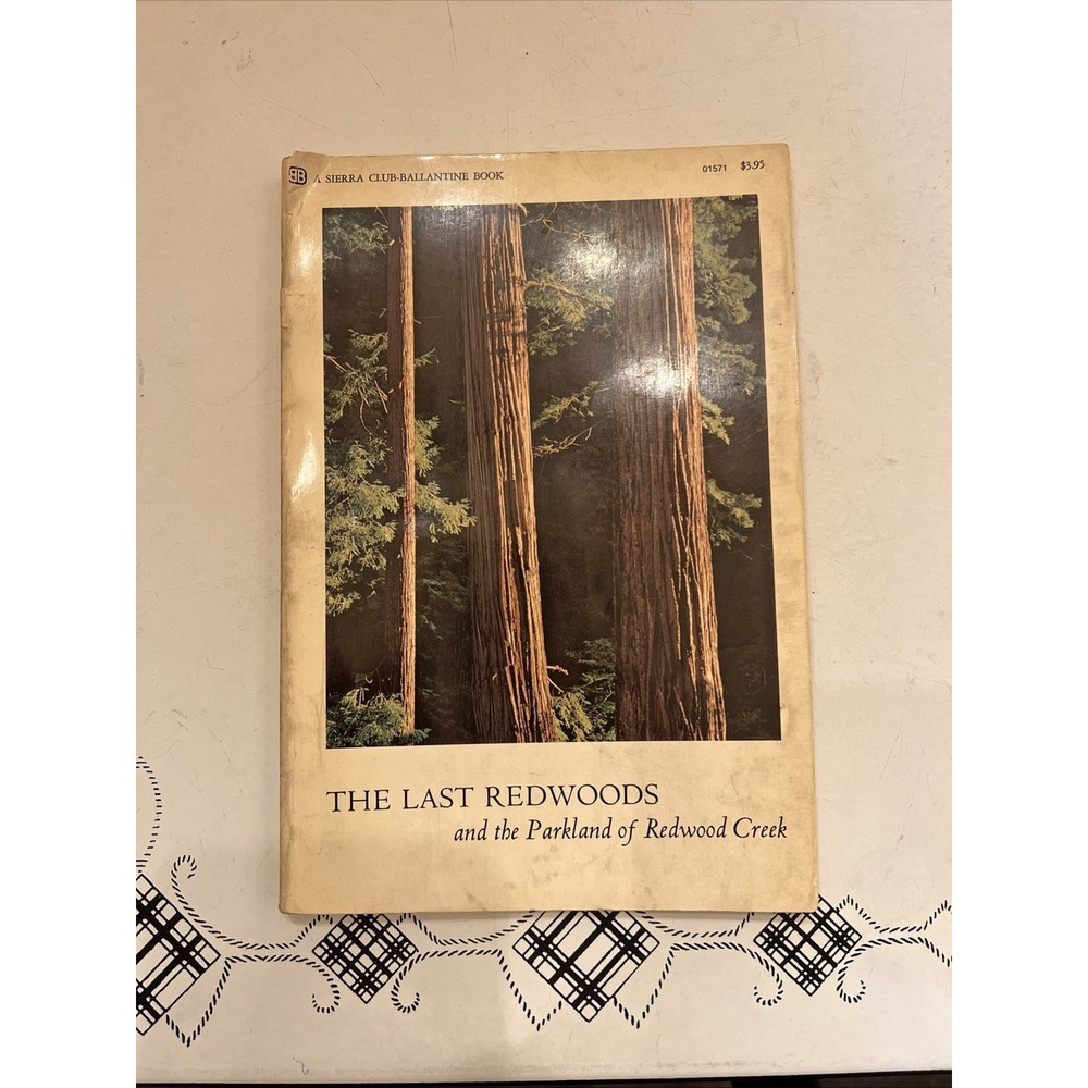 The Last Redwoods and the Parkland of Redwood Creek François Leydet Hardcover...